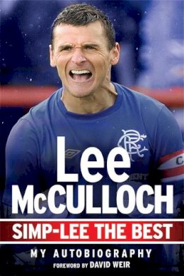 Lee Mcculloch - Simp-Lee the Best: My Autobiography - 9781845026981 - V9781845026981