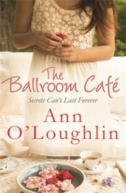 Ann O´loughlin - The Ballroom Cafe - 9781845029524 - V9781845029524