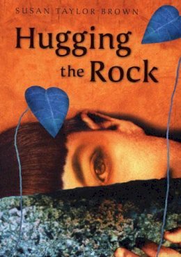 Susan Taylor Brown - Hugging the Rock - 9781845078300 - KSS0002817