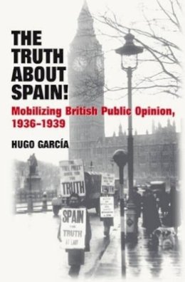 Hugo Garcia - Truth About Spain! - 9781845193324 - V9781845193324
