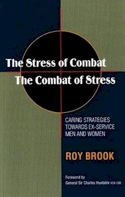 Roy Brook - Stress of Combat - The Combat of Stress - 9781845194079 - V9781845194079