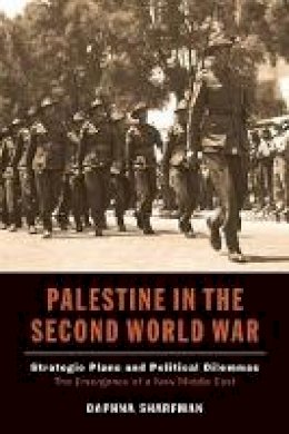 Daphna Sharfman - Palestine in the Second World War - 9781845195267 - V9781845195267