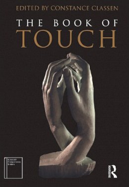 C (Ed) Classen - The Book of Touch (Sensory Formations) - 9781845200596 - V9781845200596