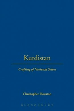 Christopher Houston - Kurdistan: Crafting of National Selves - 9781845202699 - V9781845202699