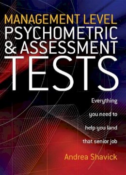 Andrea Shavick - Management Level Psychometric and Assessment Tests - 9781845280284 - V9781845280284