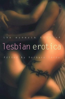 Barbara Cardy - Mammoth Book of Lesbian Erotica - 9781845294779 - V9781845294779