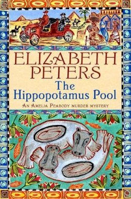 Elizabeth Peters - The Hippopotamus Pool - 9781845295561 - V9781845295561