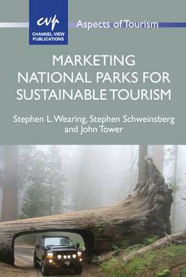 Stephen L. Wearing - Marketing National Parks for Sustainable Tourism - 9781845415570 - V9781845415570