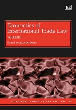 Sykes - Economics of International Trade Law - 9781845426507 - V9781845426507