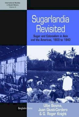 Ulbe Bosma - Sugarlandia Revisited - 9781845457846 - V9781845457846