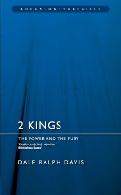 Dale Ralph Davis - 2 Kings: The Power and the Fury - 9781845500962 - V9781845500962