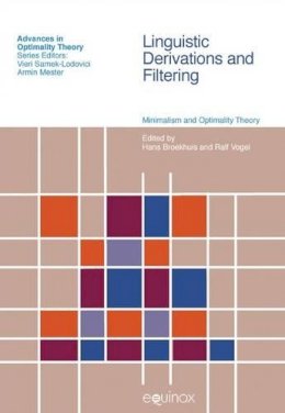 Hans Broekhuis (Ed.) - Linguistic Derivations and Filtering - 9781845539641 - V9781845539641