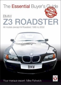 James Fishwick - BMW Z3 1996-2002 - 9781845842901 - V9781845842901