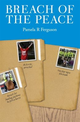 Pamela R. Ferguson - Breach of the Peace - 9781845861490 - V9781845861490