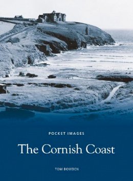 Tom Bowden - The Cornish Coast - 9781845884123 - V9781845884123