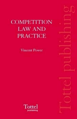 Vincent J. G. Power - Competition Law and Practice - 9781845924232 - V9781845924232