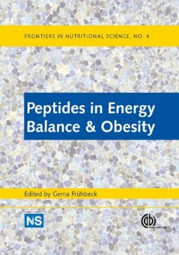 Gema Frühbeck - Peptides in Energy Balance and Obesity - 9781845934071 - V9781845934071
