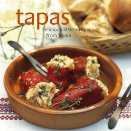 Various - Tapas: Delicious Little Dishes from Spain - 9781845973940 - V9781845973940