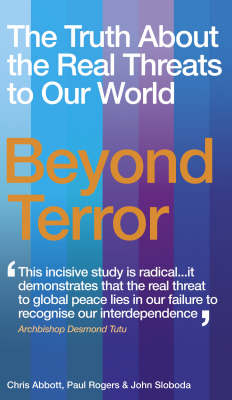Chris Abbott - Beyond Terror: The Truth About the Real Threats to Our World - 9781846040702 - KEX0226665