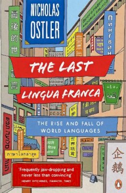 Nicholas Ostler - last lingua franca, the - 9781846142161 - V9781846142161