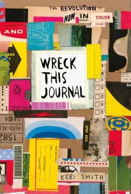 Keri Smith - Wreck This Journal: Now in Colour - 9781846149504 - V9781846149504