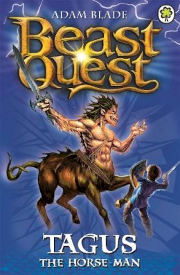 Adam Blade - Tagus the Horse-man (Beast Quest) - 9781846164866 - V9781846164866