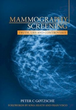 Peter Gotzsche - Mammography Screening - 9781846195853 - V9781846195853