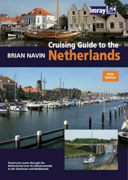 Brian Navin - Cruising Guide to the Netherlands - 9781846231858 - V9781846231858