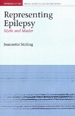 Jeannette Stirling - Representing Epilepsy - 9781846312373 - V9781846312373
