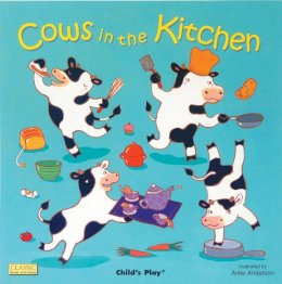 Airlie Anderson - Cows in the Kitchen (Classic Books with Holes) - 9781846431104 - V9781846431104