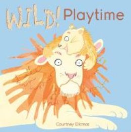 Courtney Dicmas - Playtime (Wild!) - 9781846436857 - V9781846436857