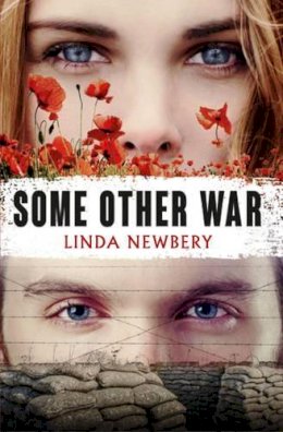 Linda Newbery - Some Other War - 9781846471865 - KRS0029813