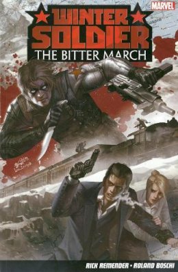 Rick Remender - Winter Soldier: The Bitter March - 9781846535970 - V9781846535970