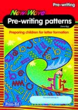 Pld Organisation Pty Ltd. - New Wave Pre-Writing Patterns Workbook: Preparing Children for Letter Formation - 9781846546365 - V9781846546365