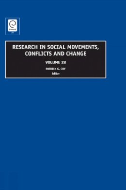 Patrick G. Coy (Ed.) - Research in Social Movements, Conflicts and Change - 9781846638923 - V9781846638923