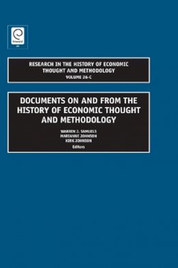 Warren J. Samuels (Ed.) - Documents on and from the History of Economic Thought and Methodology - 9781846639081 - V9781846639081