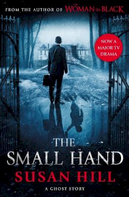 Susan Hill - The Small Hand - 9781846682407 - KJE0001557