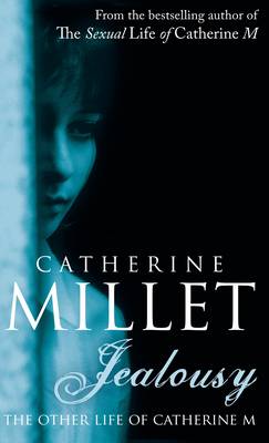 Catherine Millet - Jealousy: The Other Life of Catherine M - 9781846687181 - KRF0028090