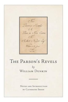 William Dunkin - The Parson's Revels by William Dunkin - 9781846822278 - V9781846822278
