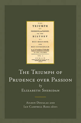 Elizabeth Sheridan - The Triumph of Prudence over Passion - 9781846822896 - V9781846822896