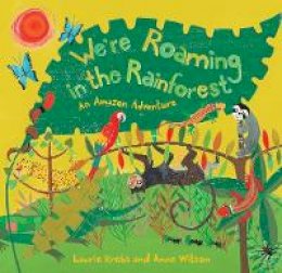 Laurie Krebs - We're Roaming the Rainforest - 9781846865459 - V9781846865459