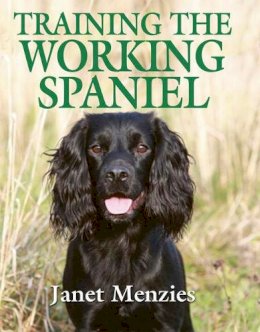 Janet Menzies - Training the Working Spaniel - 9781846890703 - V9781846890703