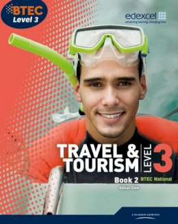 Dale, Gillian - BTEC Level 3 National Travel and Tourism Student Book 2 - 9781846907289 - V9781846907289