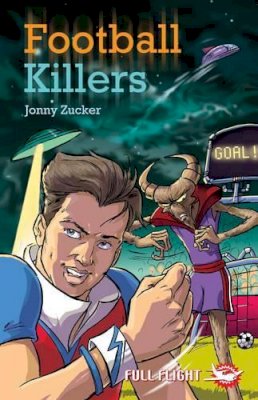 Jonny Zucker - Football Killers (Full Flight 5) - 9781846911224 - V9781846911224