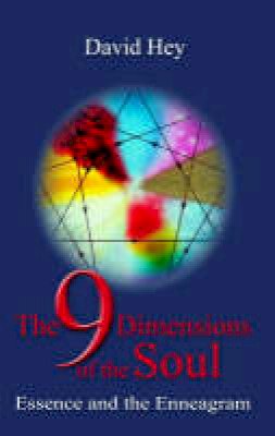David Hey - The 9 Dimensions of the Soul - 9781846940026 - V9781846940026