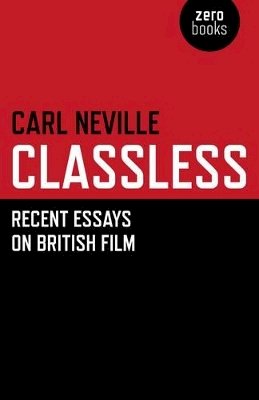 Carl Neville - Classless - 9781846943805 - V9781846943805