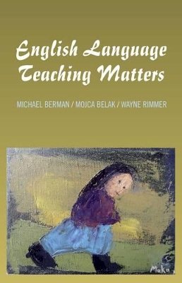 Michael Berman - English Language Teaching Matters - 9781846944116 - V9781846944116