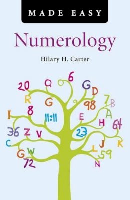 Hilary Carter - Numerology Made Easy - 9781846947179 - V9781846947179