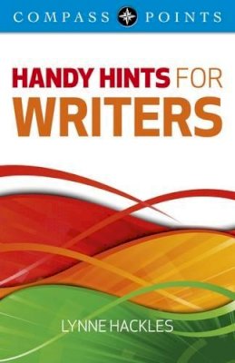 Lynne Hackles - Compass Points: Handy Hints for Writers - 9781846948459 - V9781846948459