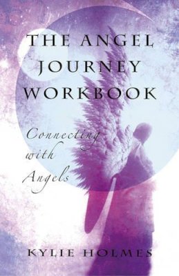 Kylie Holmes - The Angel Journey Workbook - 9781846949722 - V9781846949722